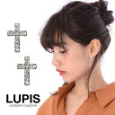 【8/11まで5%OFFクーポン】LUPIS クロスラインストーンピアス 【ピアス アクセサリー アクセ レディース 女性 激安 ギフト プレゼント おしゃれ 人気 春夏 秋冬オールシーズン クロス シンプル パヴェ シルバー】 アクセサリー