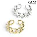 LUPIS メタルチェーンリング 【指輪 レディース チェーンリング ごつめ ボリューム メタル 大ぶり シンプル ゴールド シルバー フリー おしゃれ 激安 ...