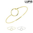LUPIS サークルフックバングル【ブレスレット】 アクセサリー
