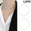 【5/16 1:59まで 5%OFFクーポン】LUPIS フラットメタルチェーンネックレス 【ネックレス レディース チェーン チェーンだけ チェーンのみ フラ...