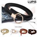 LUPIS サークルリングバックル細ベルト 【プチプライス 幅細 華奢 上品 リング ゴールド ギフト プレゼント おしゃれ 人気 トレンド レディース 女性 ...
