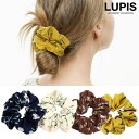 【5/16 1:59まで 5%OFFクーポン】LUPIS レトロボタニカルシュシュ【ヘアアクセサリー】 ヘアアクセサリー