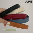 【10%OFFクーポン!11/27(木)1:59まで】LUPIS レザー調カチューシャ【ヘアアクセサリー】 ヘアアクセサリー