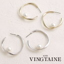 VINGTAINE ピアス イヤリング パール フープ ポイント リングピアス カジュアル 大人っぽい 大ぶり レディース アクセサリー P1840 アクセサリ...
