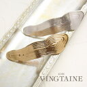 【5/16 1:59まで 5%OFFクーポン】VINGTAINE バレッタ マット ニュアンス メタル 艶消し ヘアアクセサリー 大人カジュアル シンプル ギフ...