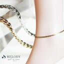 Melody Accessory セレクト アンクレット きへい 喜平チェーン カジュアル 足輪 ギフト ゴールド シルバー おしゃれ ブランド 春 夏 アクセ...