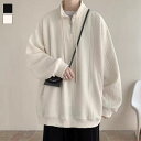 Rodic【MENS】 メンズ オーバーサイズ トレーナー ハーフジップ スウェット トップス