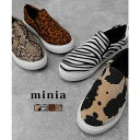 minia アニマルスリッポン スニーカー minia ◆ スニーカー スリッポン スリップオン アニマル ゼブラ 牛 ヘビ パイソン ヒョウ レオパード マル...