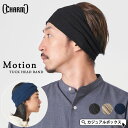【5/16 1:59まで 5%OFFクーポン】ゆるい帽子CasualBox charm Motion タック ターバン ヘアバンド | メンズ レディース 全4...