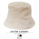 KEYS 帽子 クローシュハット クローシェハット バケットハット ハット HAT シフォン レディース 春夏 帽子