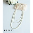 DRESS+ 結婚式ネックレス パールネックレス フォーマル 結婚式 パ-ル ロングネックレス首飾りNecklaceレディースペンダント ショート pearl パ-ル 大人 アクセサリーお呼ばれパーティーファッション ゴージャス ラグジュアリー 卒業式秋