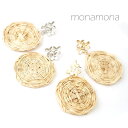 monamona フラワー&ラタンピアス アクセサリー