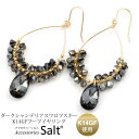 アクセサリーSalt ピアス レディース ダークシャンデリア スワロフスキー K14GFドロップフープ ゴールドフィルド ブラック 卒業式 入学式ママ大ぶり 大人 ブラック ぶらさがり アクセサリー