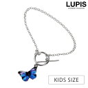 【4/27 9:59まで 10%OFFクーポン】LUPIS 【KIDS】マンテルチェーンバタフライブレスレット アクセサリー