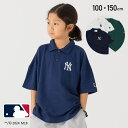 【マラソン期間中 5%OFFクーポン】chil2 キッズ MLB ポロシャツ 半袖 5分袖 子供服 男の子 女の子 ロゴ トップス 刺繍 ドロップショルダー アップリケ ワッペン ヤンキース アスレチックス ドジャース 夏服 100 110 120 13