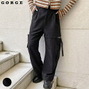 GORGE 2wayカーゴパンツ パンツ・ズボン