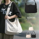 【8/11まで5%OFFクーポン】ninon ショルダーバッグ レディース 斜めがけ 大人 軽量 大きめ A4 斜めがけバッグ トートバッグ 大容量 軽い おし...