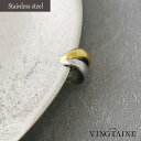 VINGTAINE 【片耳販売】ミニイヤーカフ ステンレス コンビカラー ミックスカラー お洒落 金属アレルギー 対応 金アレ つけっぱなし ゴールド シルバー...