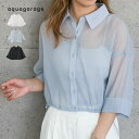 【マラソン期間中 5%OFFクーポン】aquagarage 裾ドロストワイドスリーブシアーシャツ レディース 春 秋 冬 トップス