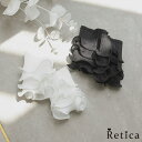 Retica シフォンプリーツフリルカフス 浴衣小物 和装小物 ファッション小物 付け袖 ホワイト ブラック Retica レティカ 浴衣・着物