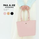 【7/11 1:59まで 5%OFFクーポン】ELGAES PAUL&JOE ACCESSOIRES トートバッグ PJA-B1167 バッグ・鞄