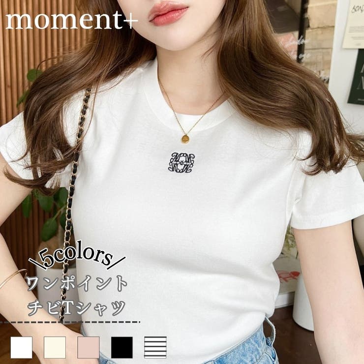 【10％OFFクーポン！7/26(日)1:59まで】moment+ ワンポイント刺繍半袖チビTシャツ トップス