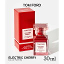【10%OFFクーポン!11/27(木)1:59まで】U-STREAM トム フォード ビューティー TOM FORD BEAUTY ELECTRIC CHER...