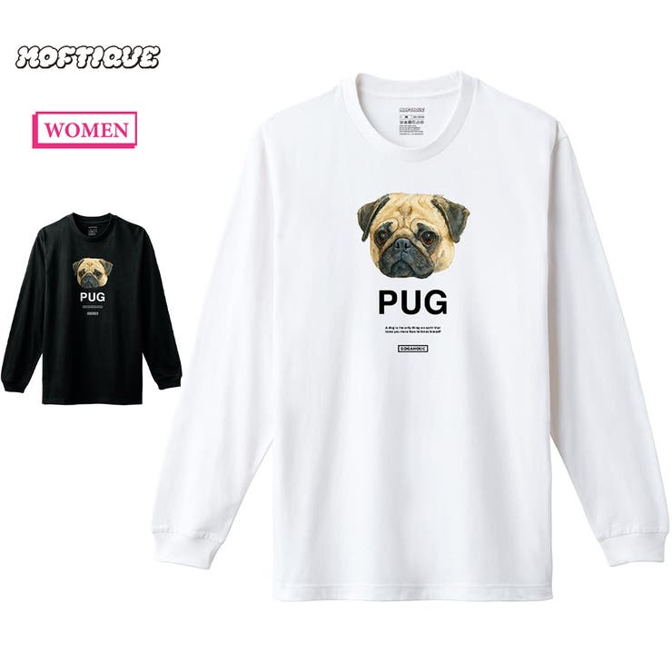 【10％OFFクーポン！7/26(日)1:59まで】printrium Moftique（モフティック） 長袖Tシャツ パグ 犬 ドッグ ペット アニマル プリント 袖リブ ロンT トップス レディース トップス