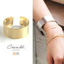【5/15限定 15%OFFクーポン】CREAM-DOT バングル ワイドバングル メタル レディース メタル シンプル シルバー ゴールド トレンド カジュアル ブランド 人気流行ランキングプレゼント アクセサリー