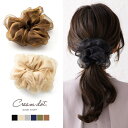【マラソン期間中 5%OFFクーポン】CREAM-DOT シュシュ 大人 ボリューム 大きめ オーガンジー素材 サテン調 ヘアアクセサリー ビッグシュシュ 大人 上品 エレガント シンプル フェミニン 黒 ブラック ベージュ グレー ネイビー カーキ キ