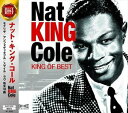 ナット・キング・コール/キング・オブ・ベスト 全16曲【新品CD】歌詞付