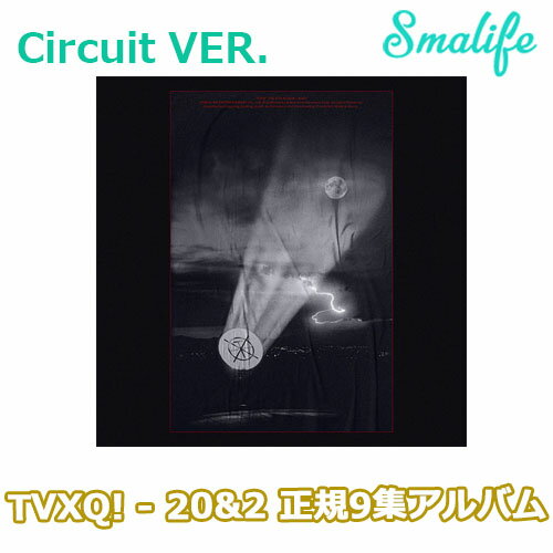 (Circuit Ver.) TVXQ! 正規9集 