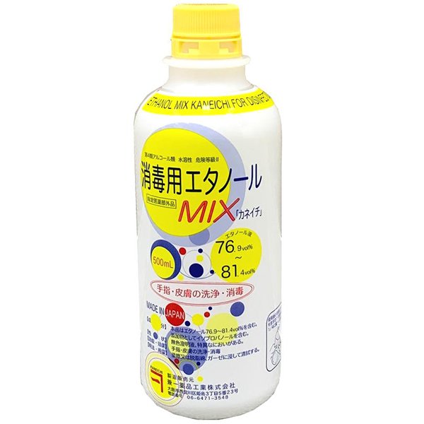 ★【即納】 消毒用エタノール　MIX「カネイチ」500mL【正規品】【医薬部外品】