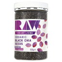 RAW Health Organic Black Chia Seeds 450g RAW Health I[KjbN ubN`AV[h 450g