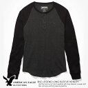 アメリカンイーグル メンズ ヘンリーネック ロンT AE LEGEND LONG SLEEVE HENLEY チャコール ラッピング 無料 あす楽 3980円以上 送料無料 メンズ かっこいい ギフト にも 春物 新作 入荷 プレゼント にも