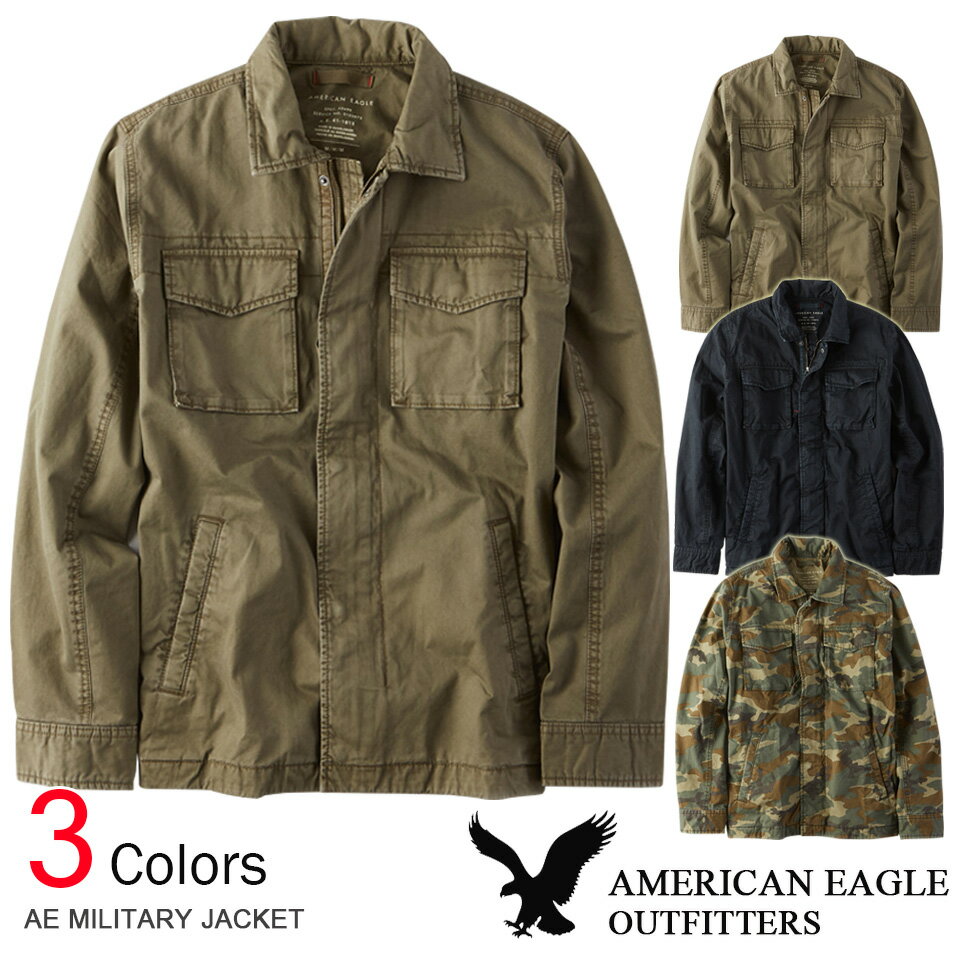 送料無料 アメリカンイーグル メンズ ミリタリージャケット アウター Ae Military Jacket 3色 2101 1150 S M L Xl Xxl あす楽 3980円以上 送料無料 メンズ かっこいい ギフト にも 大きいサイズ あり ラッピング 無料 春物新作も続々入荷中 のおすすめ キテミヨ