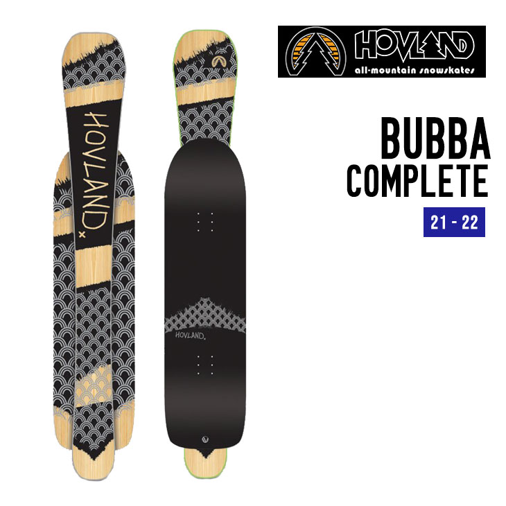 HOVLAND SNOWSKATES ホブランド スノースケート BUBBA COMPLETE ババ コンプリート