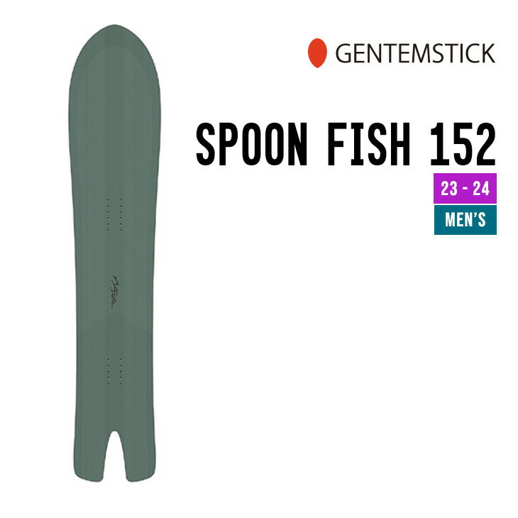 GENTEMSTICK QeXeBbN 23-24 SPOON FISH 152 Xv[tBbV [\] [T] 2023-2024 Xm{ Xm[T[t