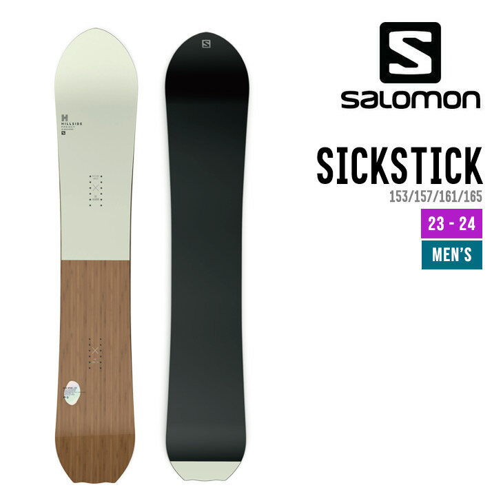 SALOMON サロモン 23-24 SICKSTICK シックスティック 早期予約 2023-2024 スノーボード 板 パウダーボード