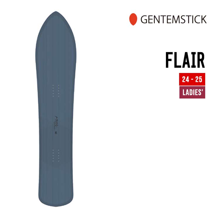 GENTEMSTICK ゲンテンスティック 24-25 FLAIR フレアー 早期予約 特典多数 2024-2025 スノーボード スノーサーフ