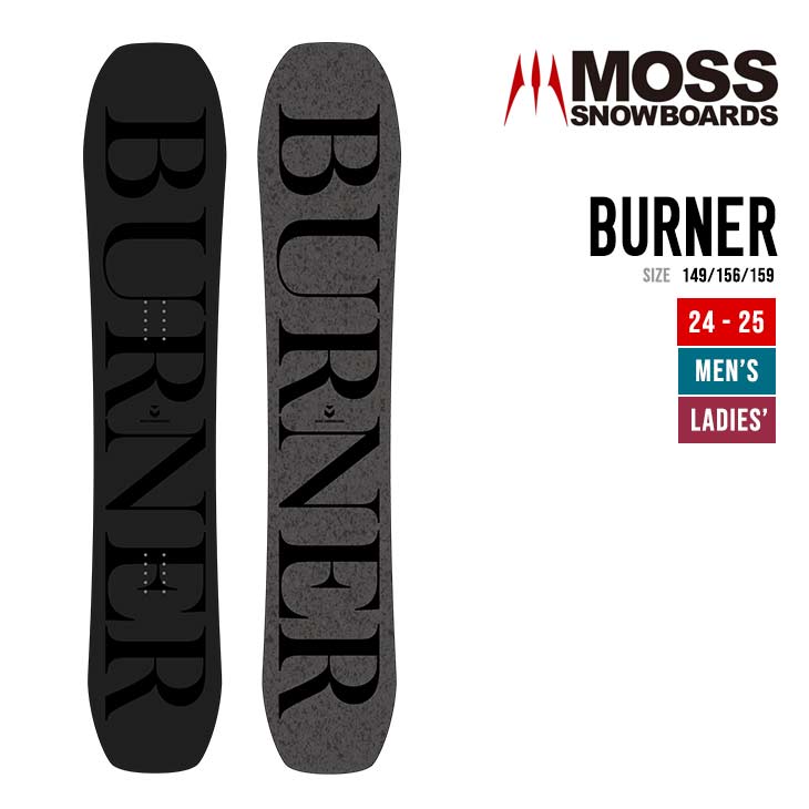 MOSS ⥹ 24-25 BURNER Сʡ ͽ 2024-2025 Ρܡ ե꡼饤ǥ ˥å