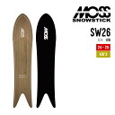 MOSS SNOWSTICK X Xm[XeBbN 24-25 SW26 GX_u[ \ 2024-2025 Xm[{[h pE_[{[h LbY