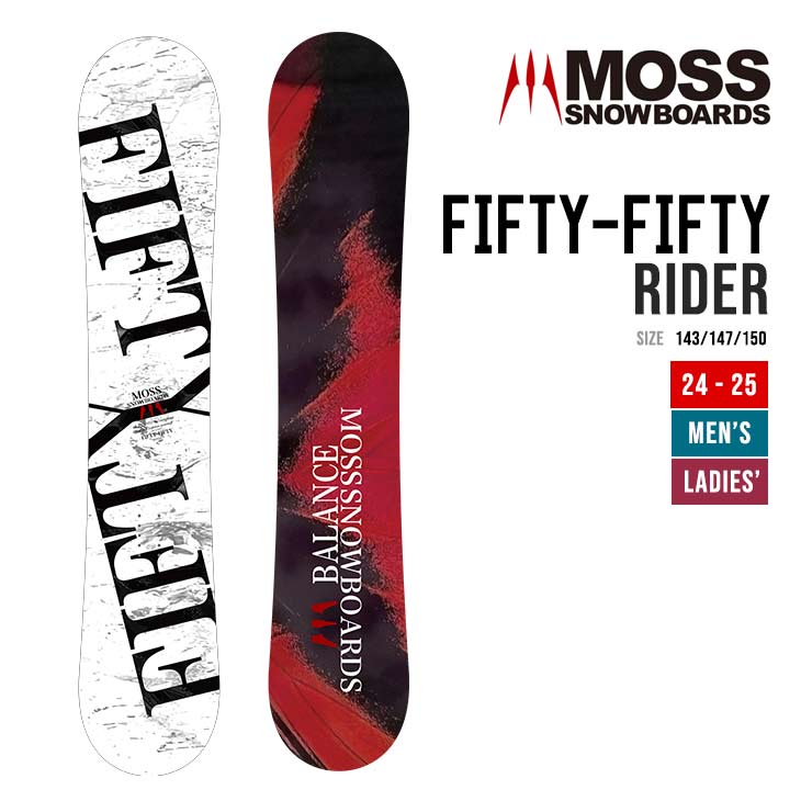 楽天【SIDECAR】SURF＆SNOWMOSS モス 24-25 FIFTY-FIFTY RIDER フィフティ フィフティ ライダー 早期予約 2024-2025 スノーボード フリースタイル ユニセックス