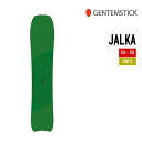 GENTEMSTICK ゲンテンスティック 24-25 JALKA ヤルカ 早期予約 特典多数 2024-2025 スノーボード スノーサーフ