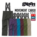 GREEN CLOTHING グリーンクロージング 24-25 MOVEMENT CARGO ムーブメント カーゴ 早期予約 送料無料 2024-2025 スノーボード ウェア