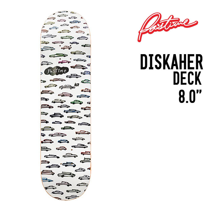 DISKAHER 8.0 DECK ディスカー デッキ PASTIME パスタイム スケートボード スケボー SK8