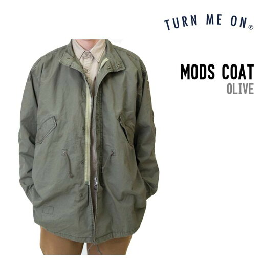 TURN ME ON ターンミーオン MODS COAT モッズ コート 正規品 アウター ジャケット カジュアル メンズ TURN ME ON ターンミーオン MODS COAT モッズ コート 正規品 アウター ジャケット カジュアル メンズ