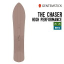 GENTEMSTICK ゲンテンスティック 25-26 THE CHASER H.P. ザ チェイサー ハイパフォーマンス 早期予約 2025-2026 スノー...