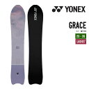 YONEX ヨネックス 25-26 GRACE グレース スノーボード 2025-2026 早期予約 特典多数 レディース