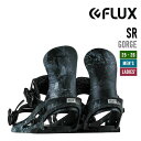 FLUX フラックス 25-26 SR エスアール スノーボード 早期予約 バインディング ユニセックス 2025-2026